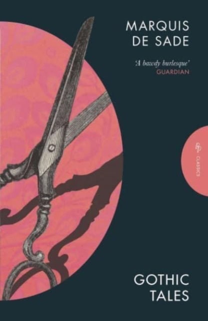 Marquis de Sade : Gothic Tales