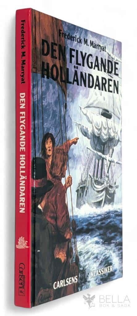 Marryat, Frederick ; Christiansen, Ib ; Willén, Birgitta : Den flygande holländaren