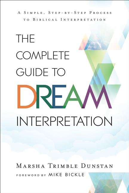 Marsha Tri Dunstan : Complete Guide to Dream Interpretation