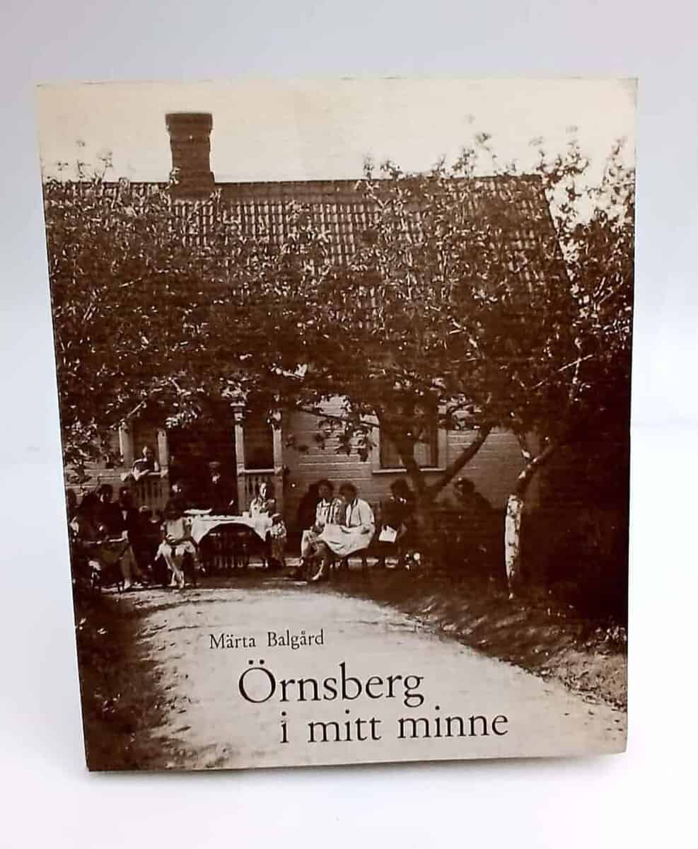 Märta Balgård : Örnsberg i mitt minne