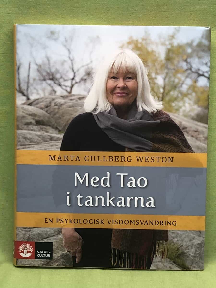 Marta Cullberg Weston : Med Tao i tankarna