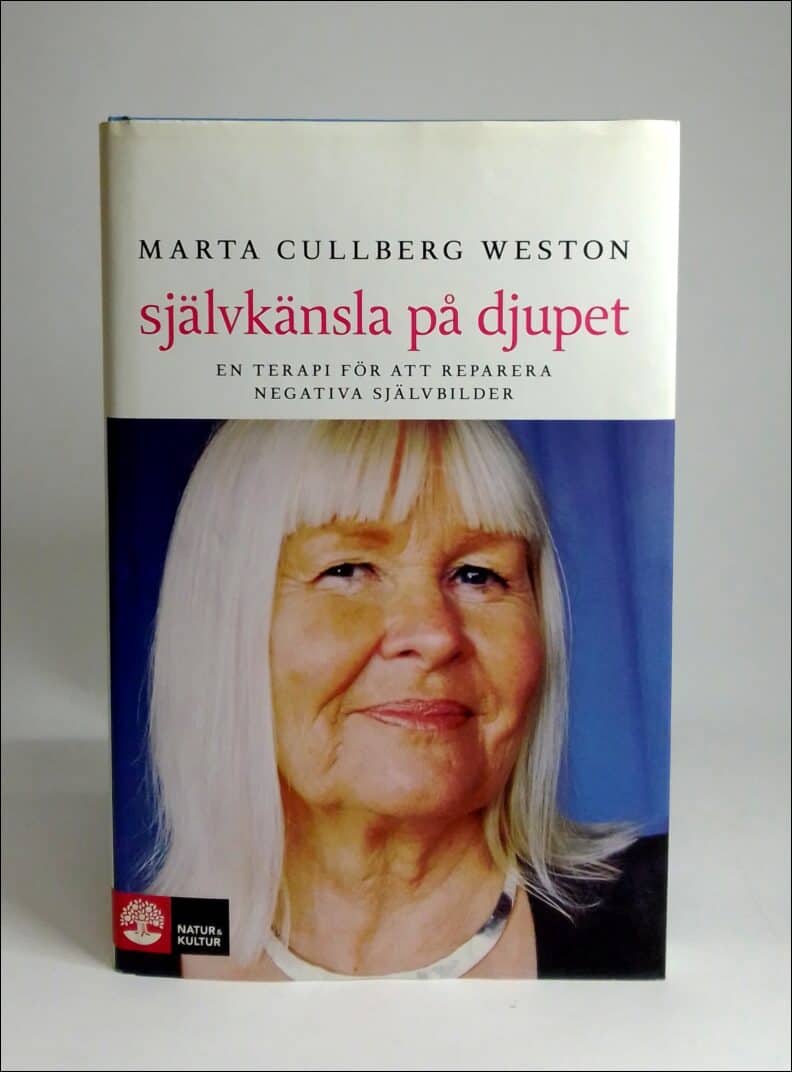 Marta Cullberg Weston : Självkänsla på djupet