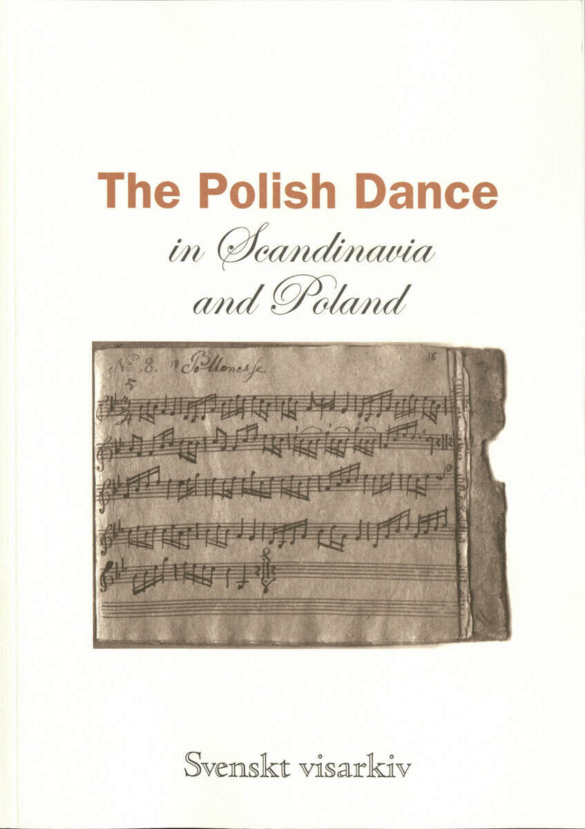 Märta Ramsten : The Polish dance in Scandinavia and Poland