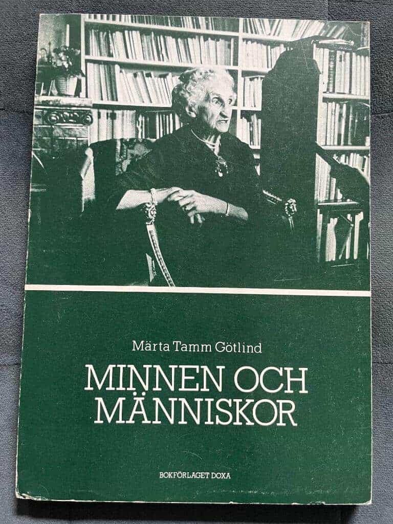 Märta Tamm-Götlind : Minnen och människor