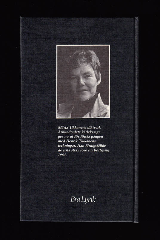 Märta Tikkanen : Århundradets kärlekssaga