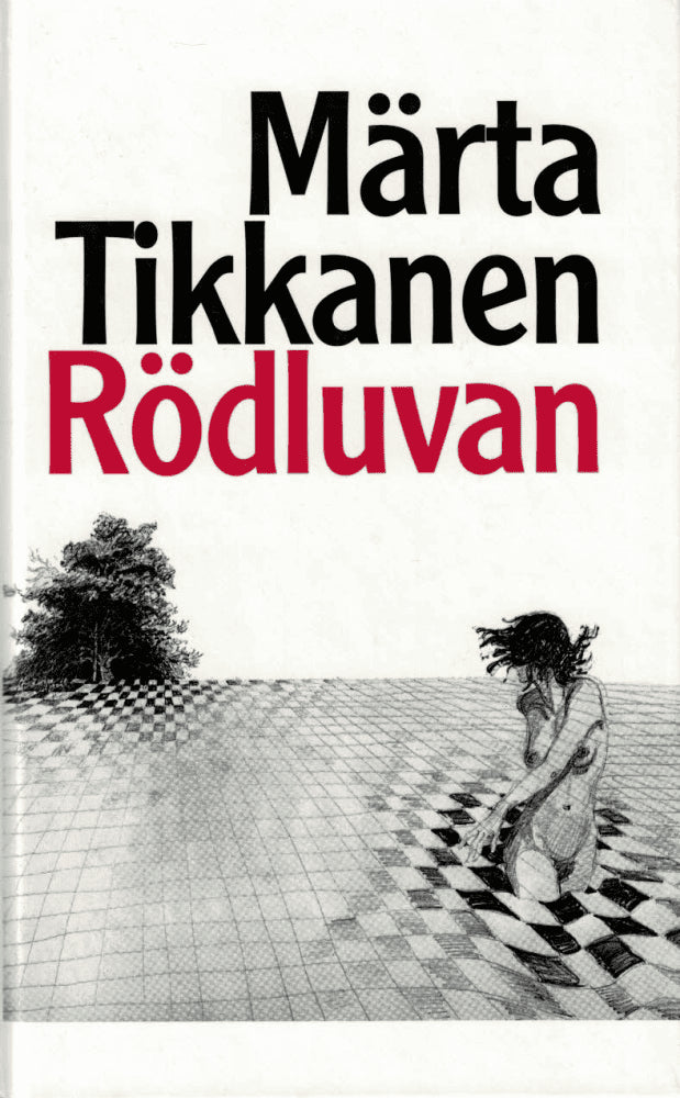 Märta Tikkanen : Rödluvan