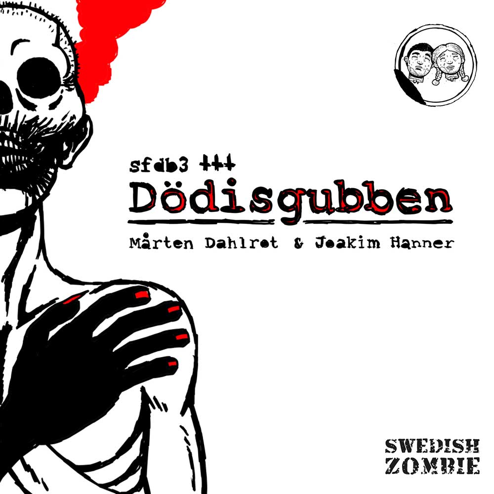 Mårten Dahlrot : Dödisgubben