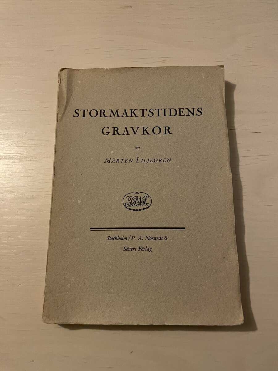 Mårten Liljegren : Stormaktstidens gravkor