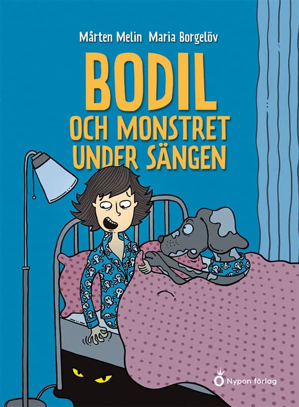 Mårten Melin : Bodil och monstret under sängen