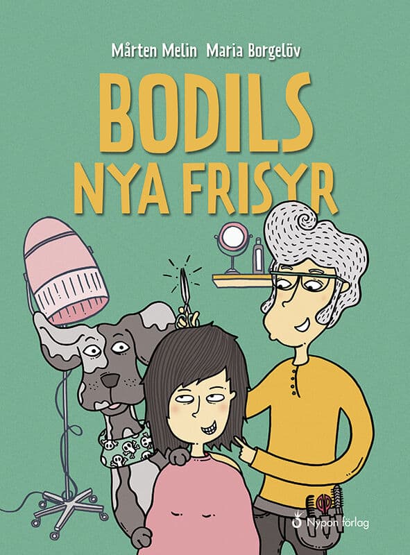 Mårten Melin : Bodils nya frisyr