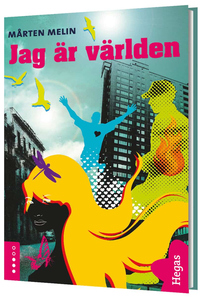 Mårten Melin : Jag är världen