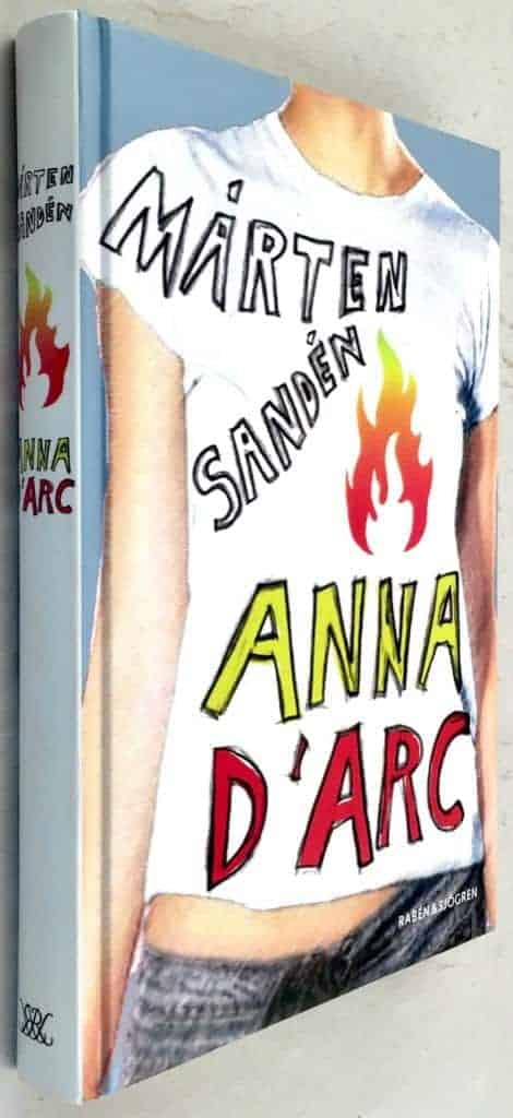 Mårten Sandén : Anna d'Arc