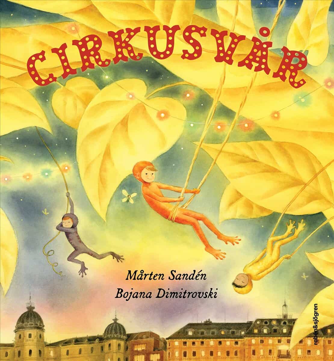 Mårten Sandén : Cirkusvår