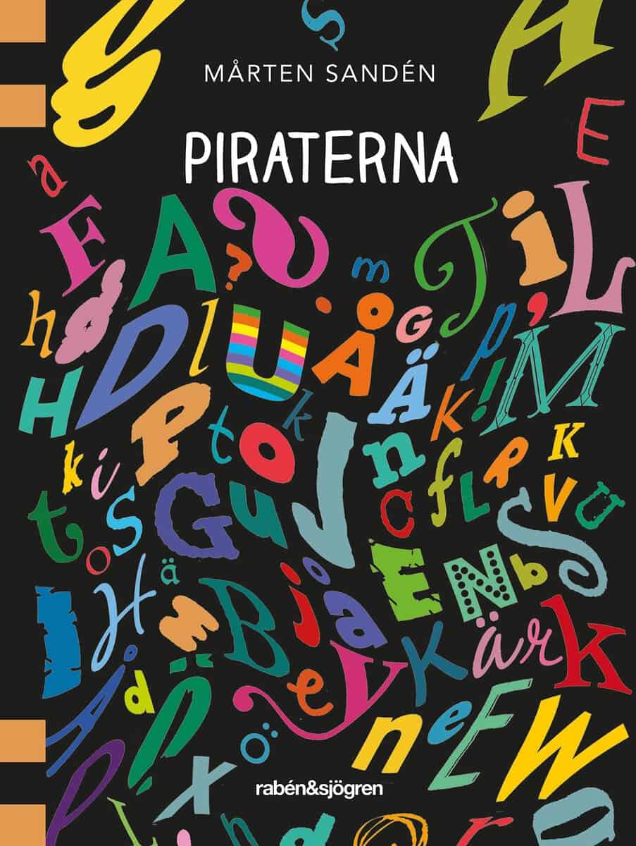 Mårten Sandén : Piraterna