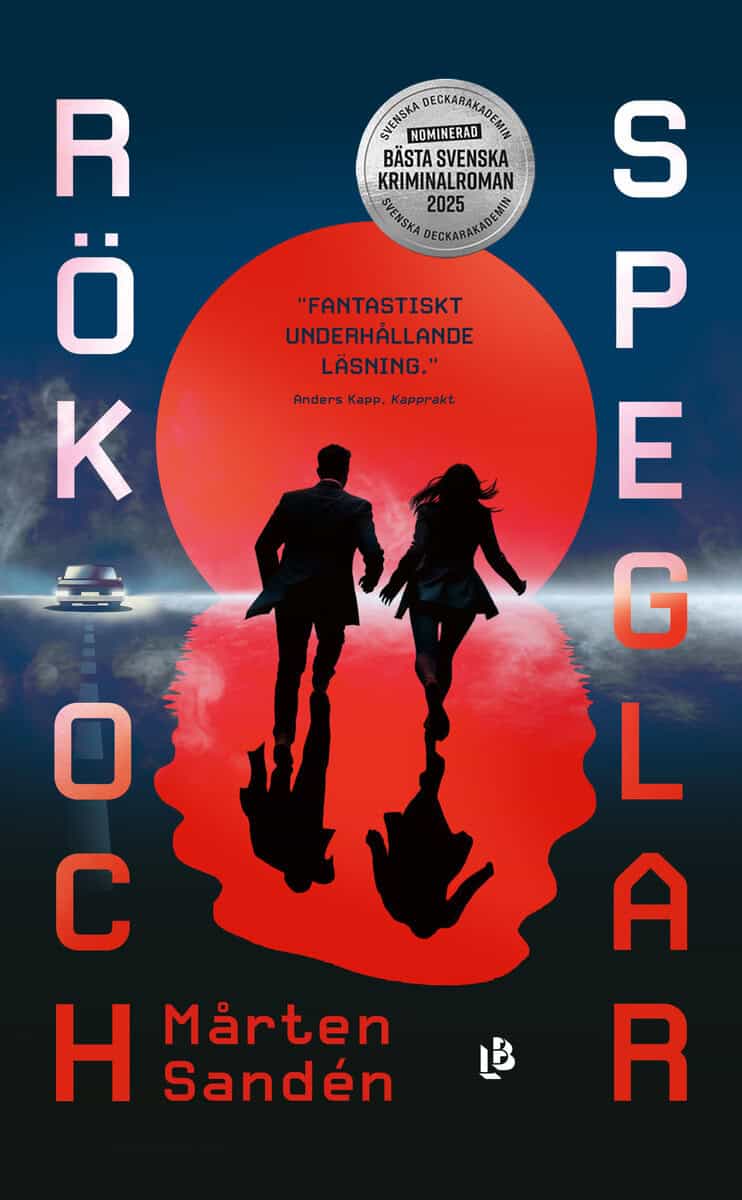 Sandén, Mårten | RÖK OCH SPEGLAR