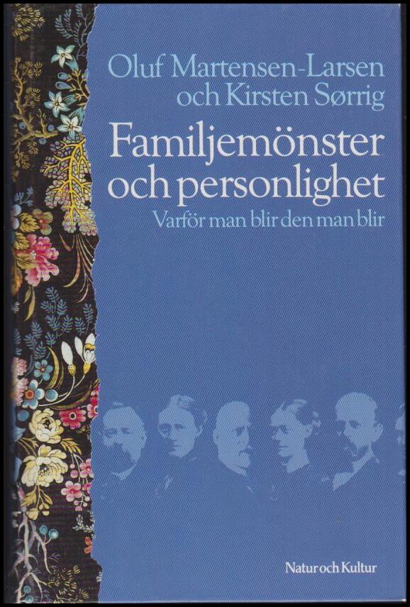 Martensen-Larsen, Oluf ; Sörrig, Kirsten : Familjemönster och personlighet