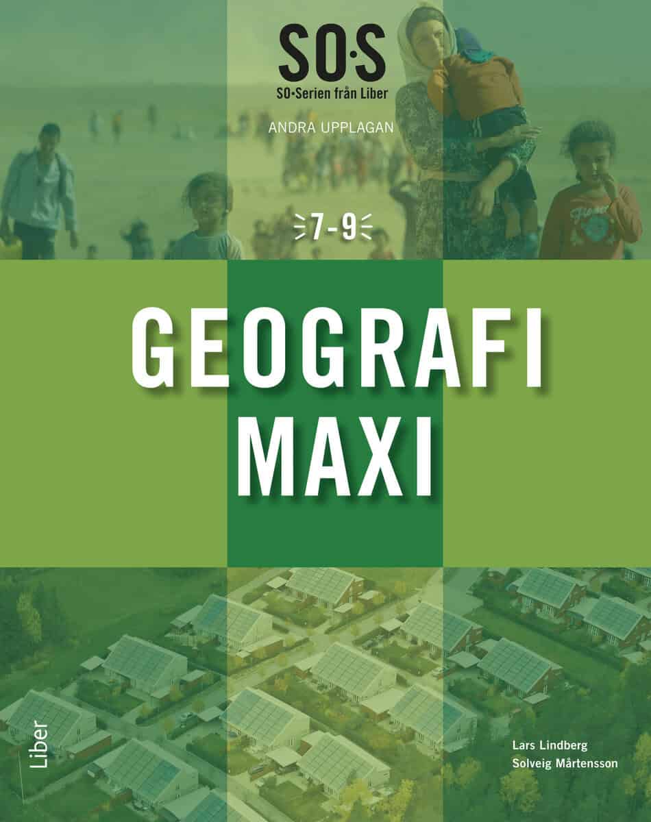 Mårtensson, Solveig ; Lindberg, Lars ; Svanelid, Göran : SO-serien Geografi Maxi