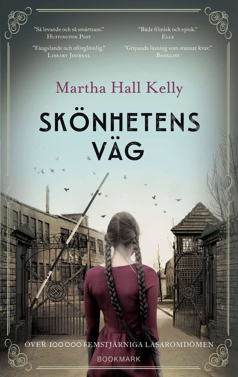 Martha Hall Kelly : Skönhetens väg