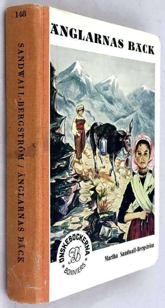 Martha Sandwall-Bergström : Änglarnas bäck
