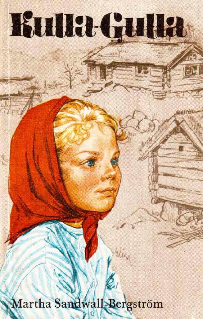 Martha Sandwall-Bergström : Kulla-Gulla