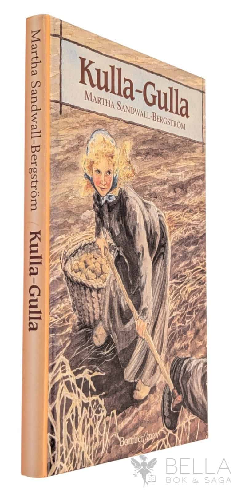 Martha Sandwall-Bergström : Kulla-Gulla