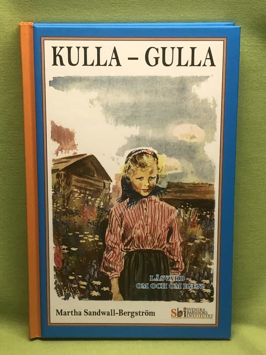 Martha Sandwall-Bergström : Kulla-Gulla