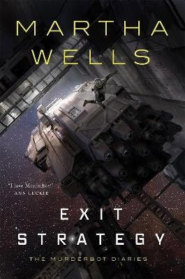 Martha Wells : Exit strategy