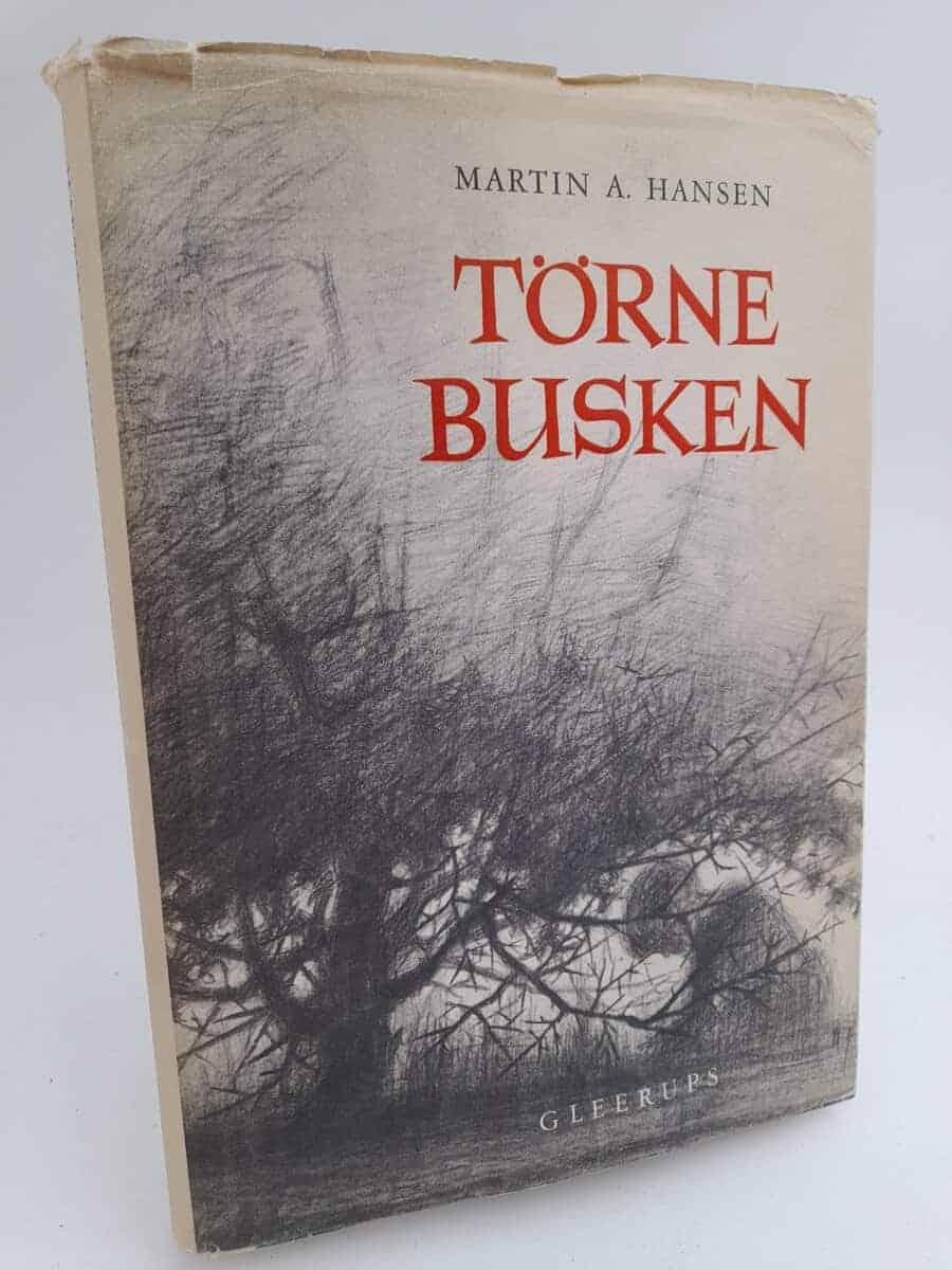 Martin A. Hansen : Törnebusken