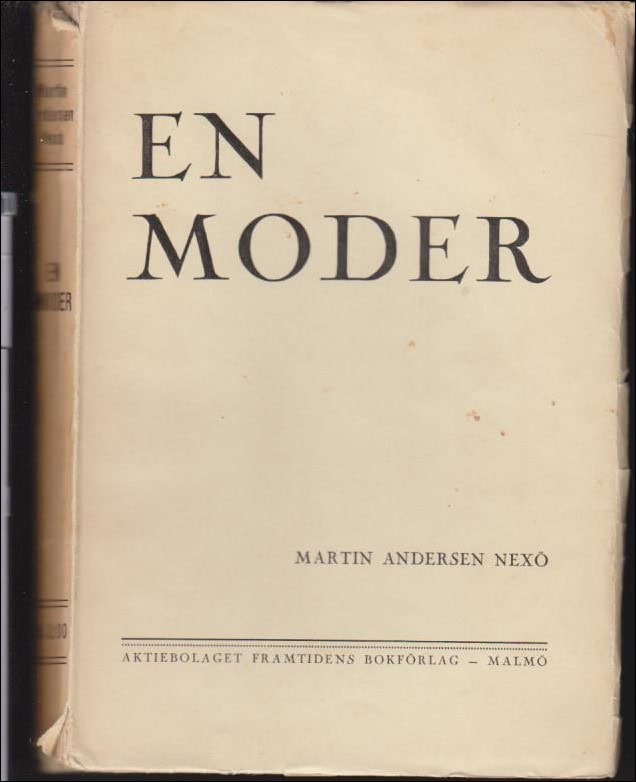 Martin Andersen Nexø : En moder