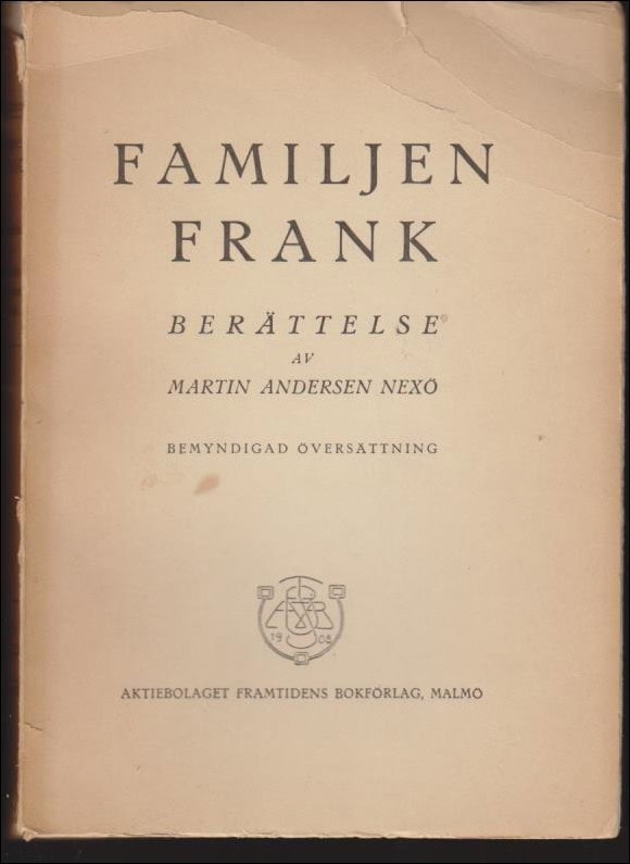 Martin Andersen Nexø : Familjen Frank