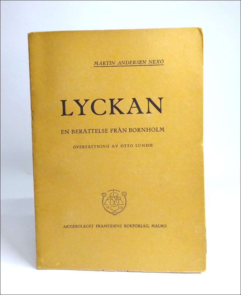 Martin Andersen Nexö : Lyckan