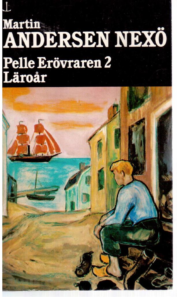 Martin Andersen Nexø : Pelle Erövraren 2