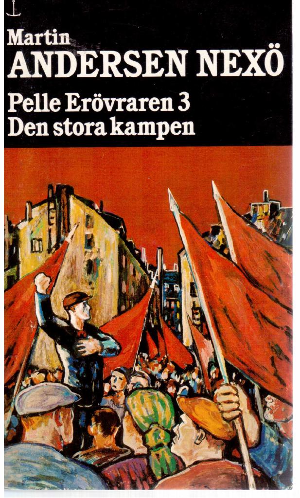 Martin Andersen Nexø : Pelle Erövraren 3
