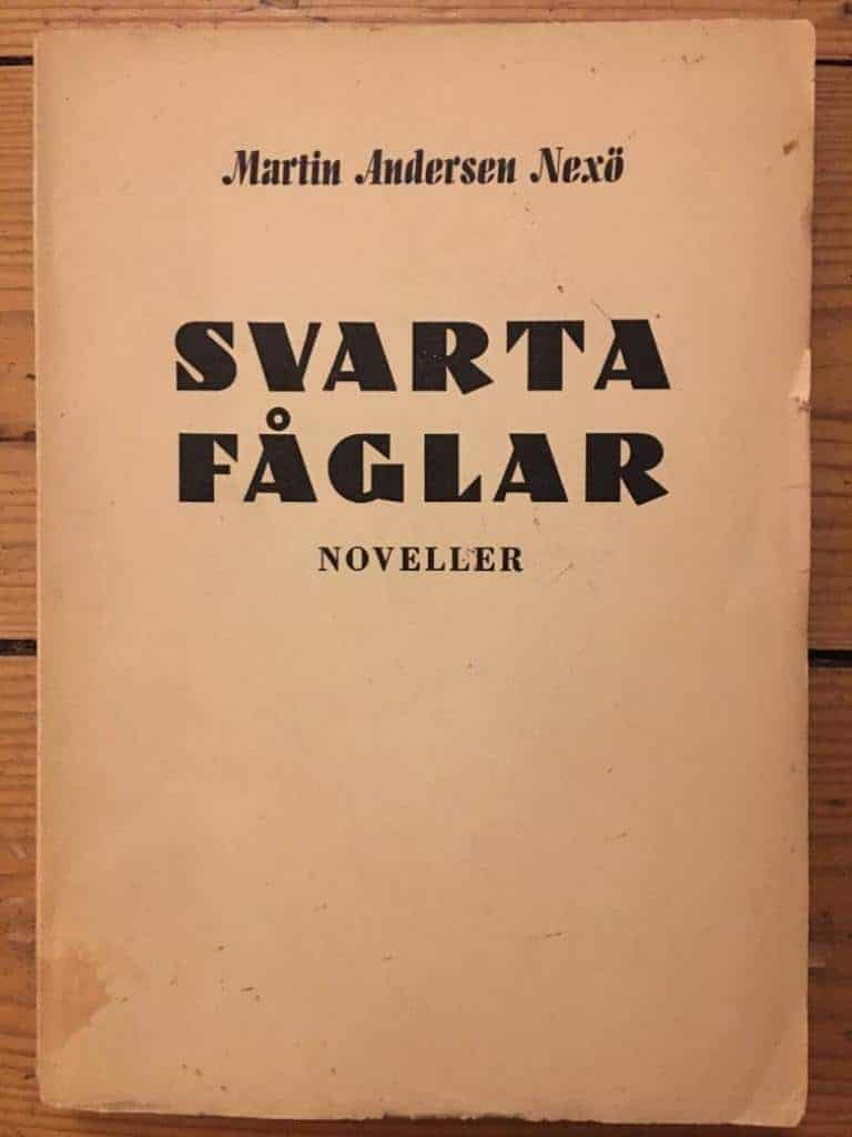 Martin Andersen Nexö : Svarta fåglar