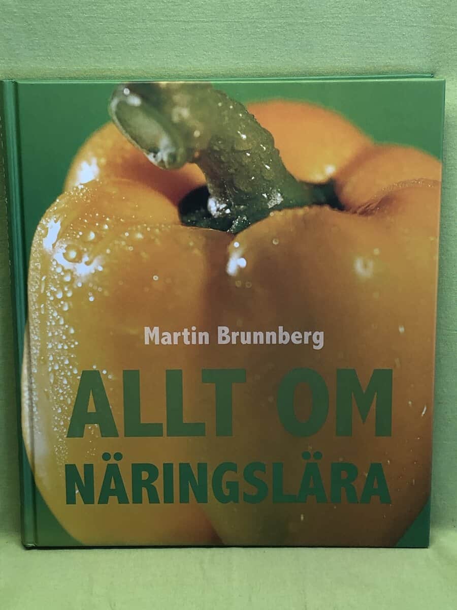 Martin Brunnberg : Allt om näringslära