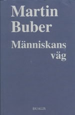 Martin Buber : Människans Väg