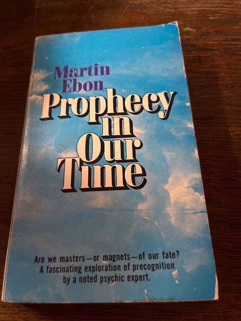 Martin Ebon : Prophecy in our time