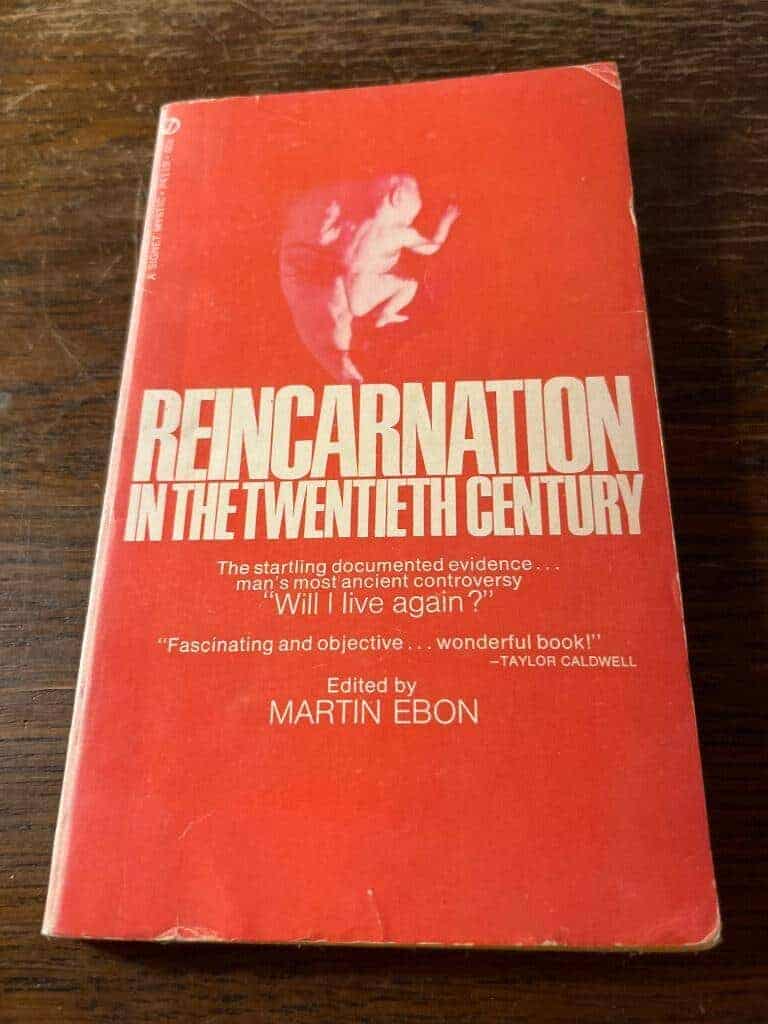 Martin Ebon : Reincarnation
