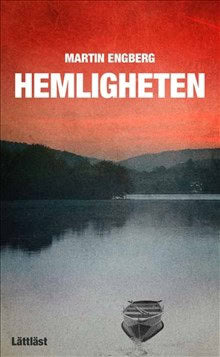 Martin Engberg : Hemligheten