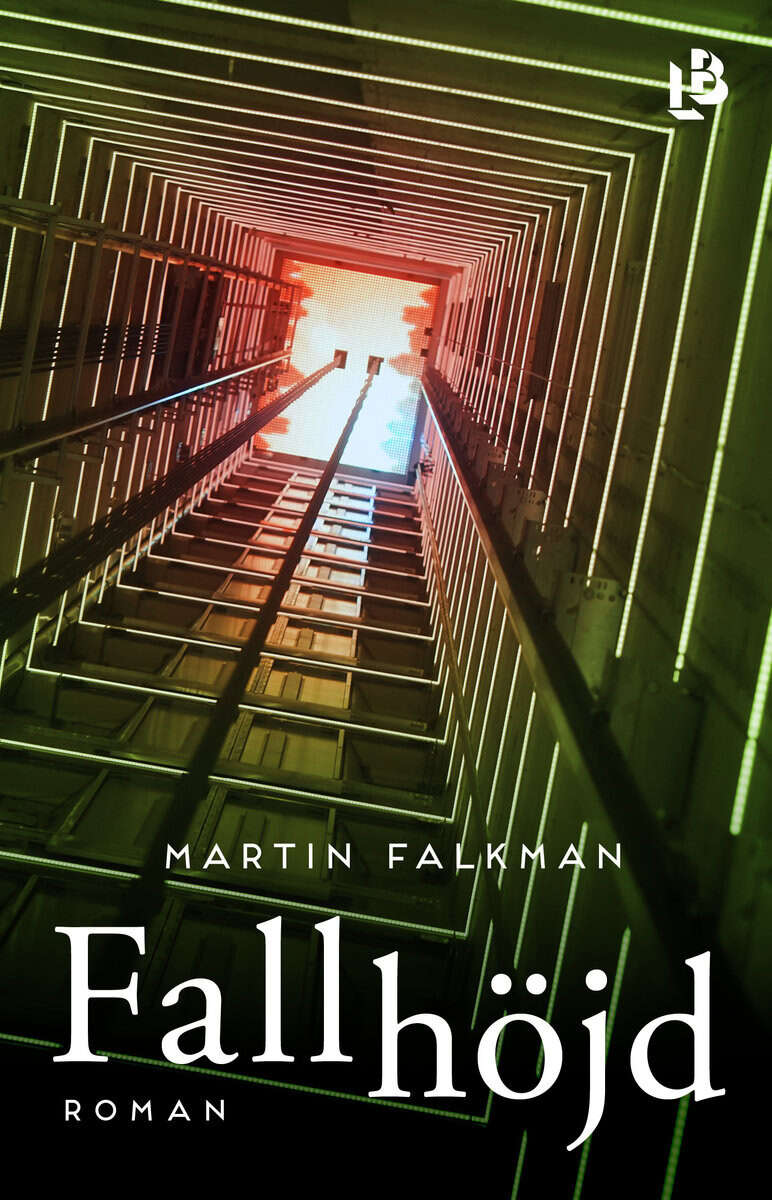 Martin Falkman : Fallhöjd