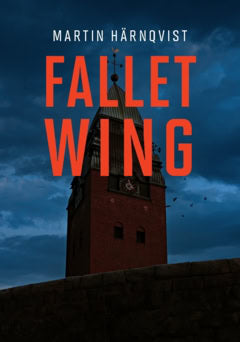 Martin Härnqvist : Fallet Wing