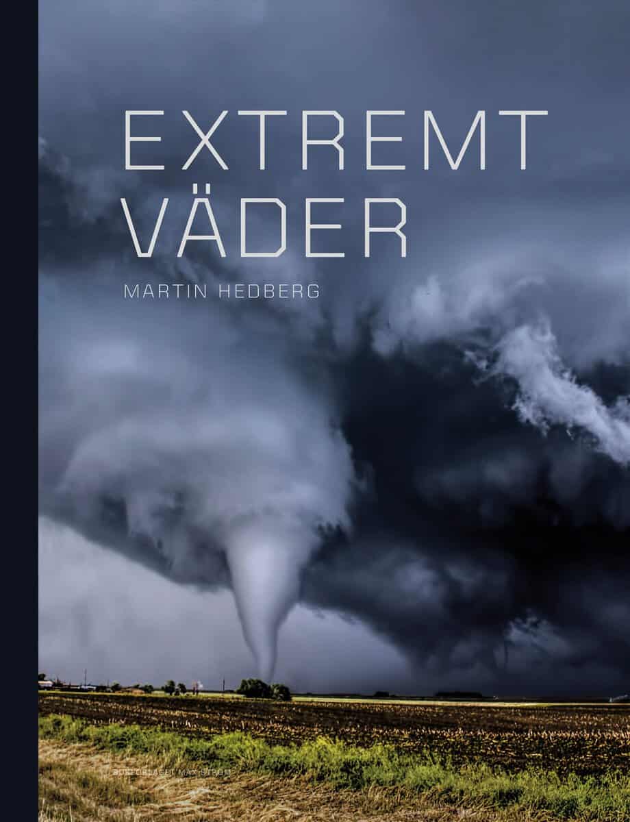 Martin Hedberg : Extremt väder