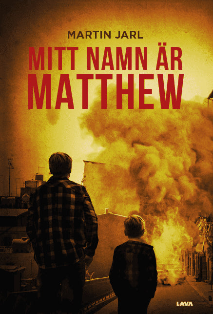 Martin Jarl : Mitt namn är Matthew