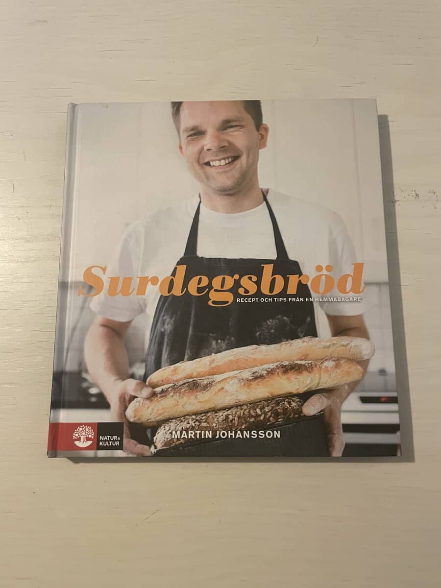 Martin Johansson : Surdegsbröd