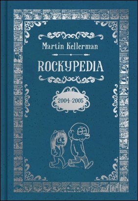 Martin Kellerman : Rockypedia 2004-2005