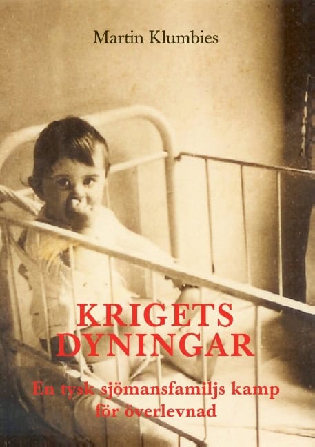Martin Klumbies : Krigets dyningar
