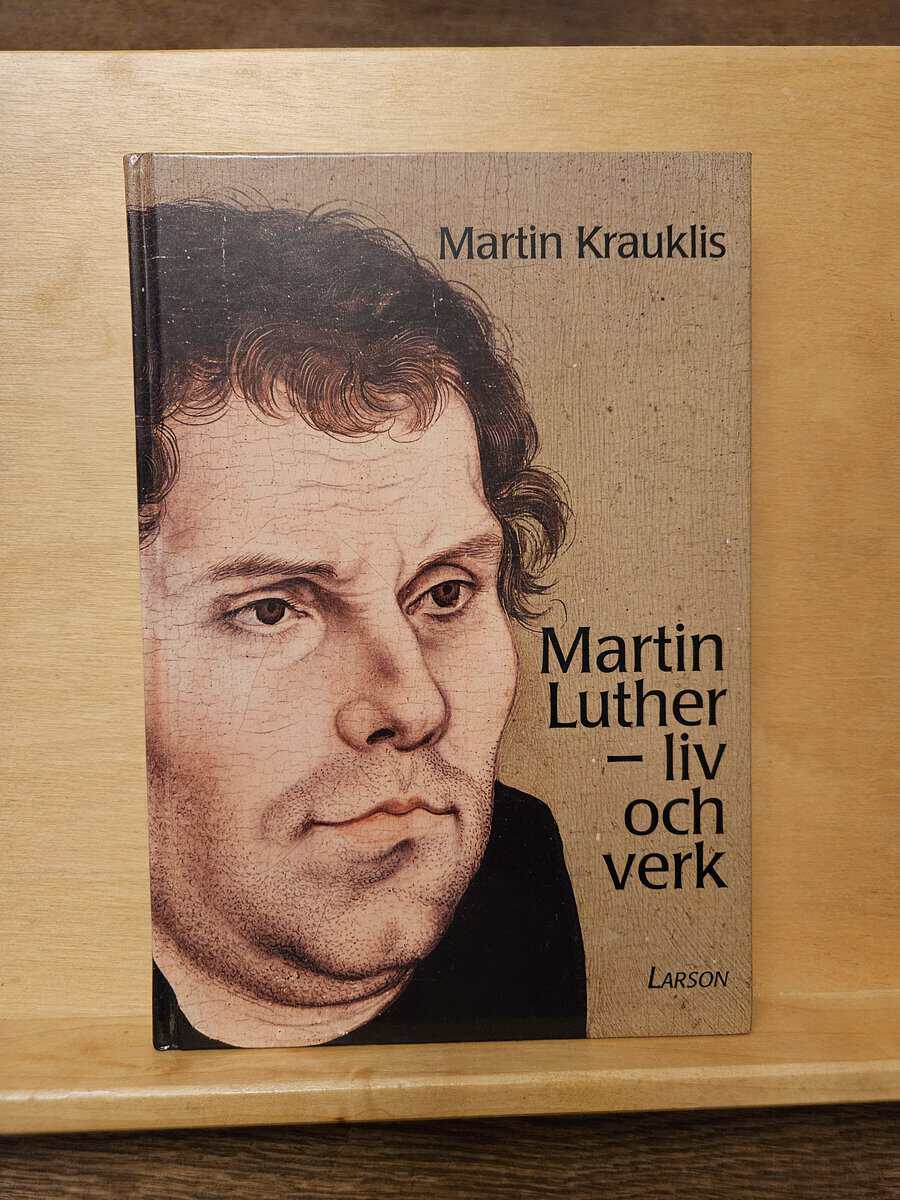 Martin Krauklis : Martin Luther