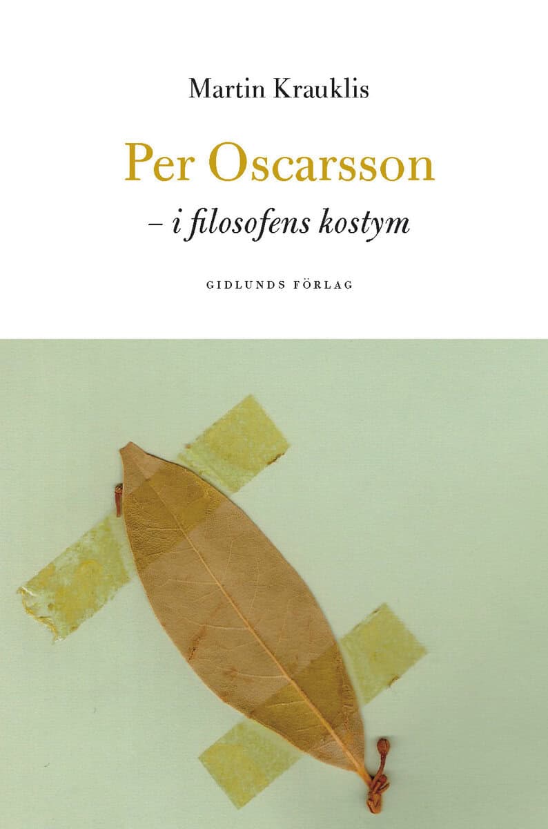 Martin Krauklis : Per Oscarsson : i filosofens kostym