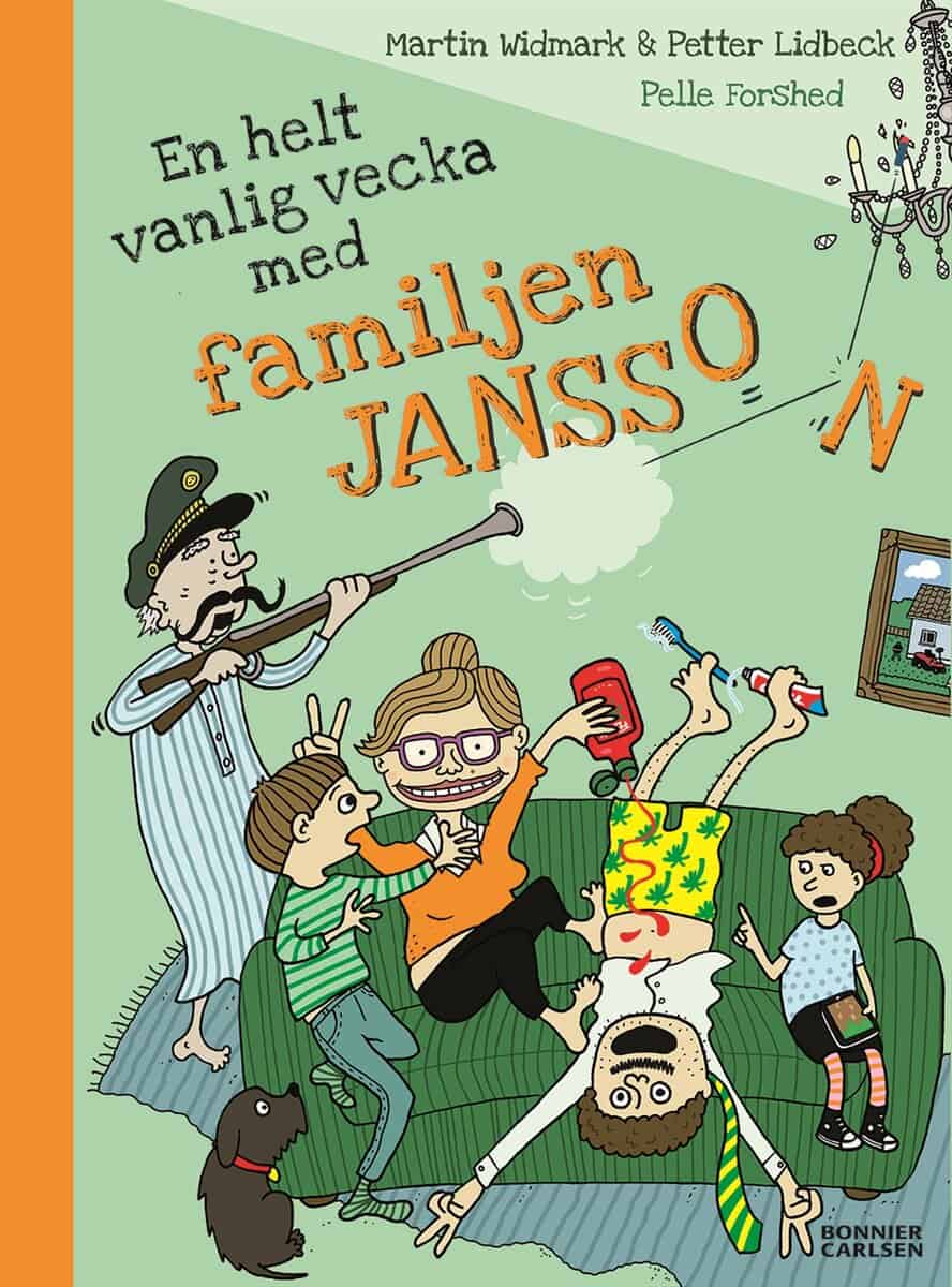 Widmark, Martin; Lidbeck, Petter : En helt vanlig vecka med familjen Jansson
