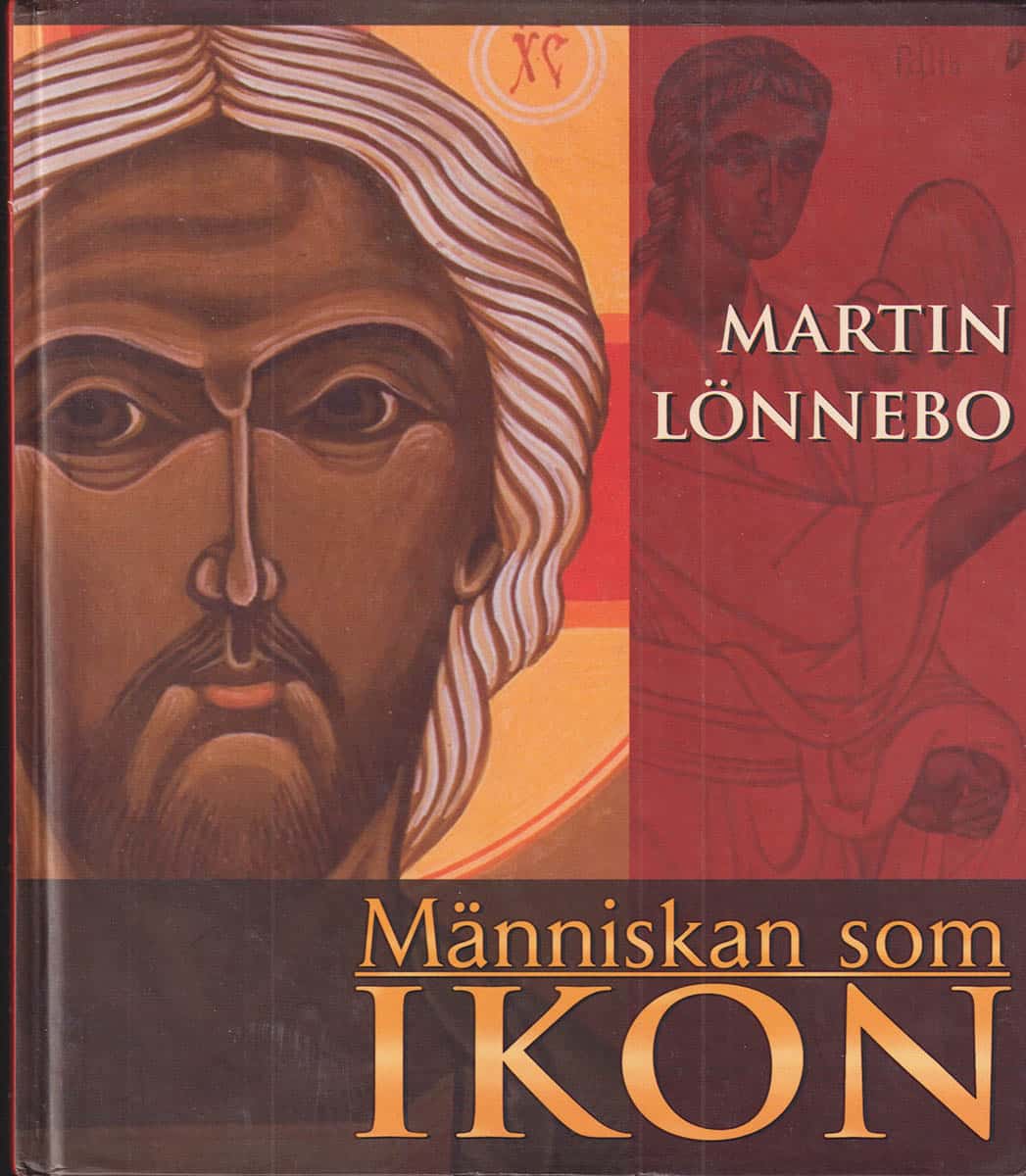 Martin Lönnebo : Människan som ikon